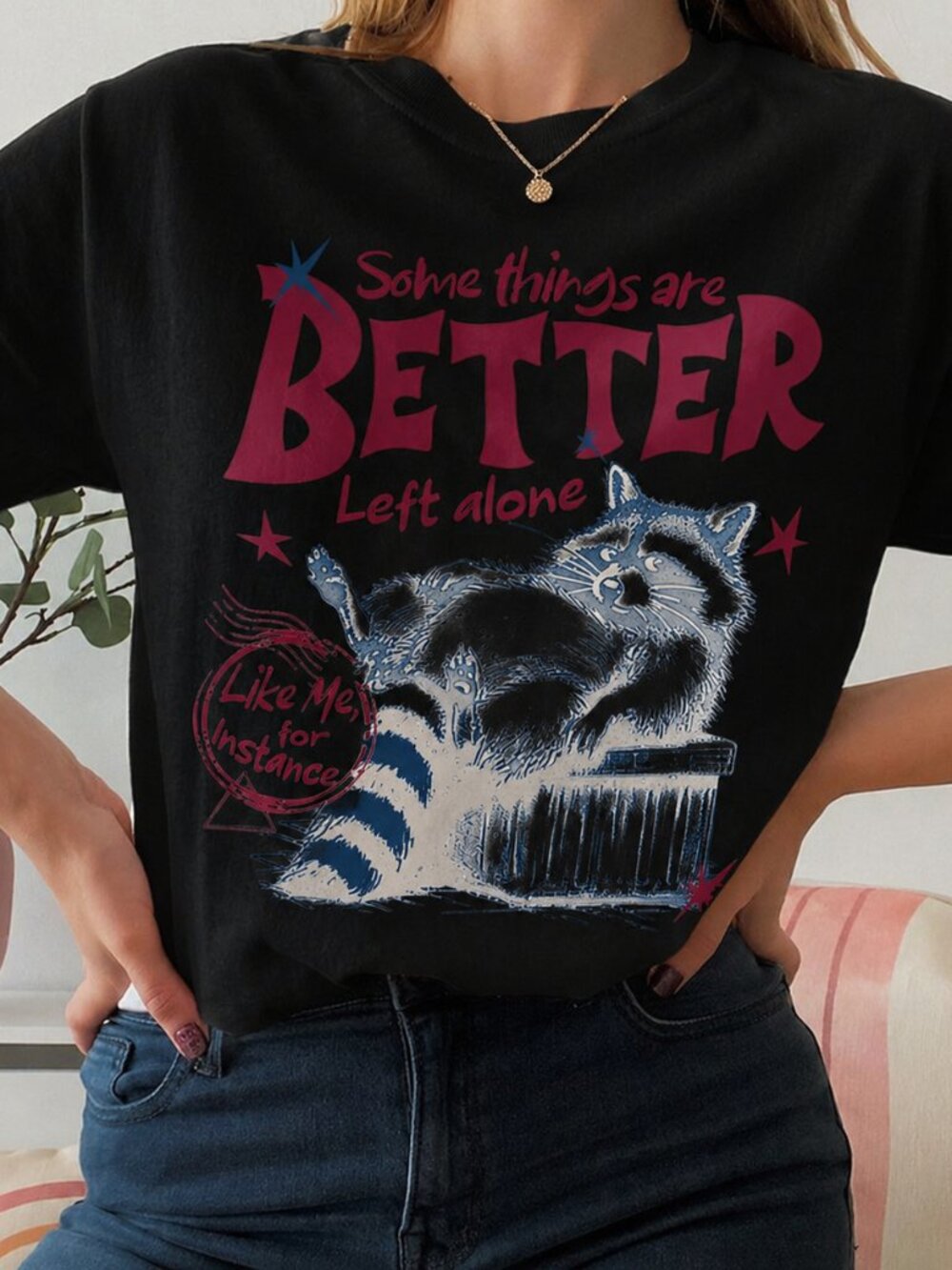 Some Things Are Better Left Alone T-shirt, Introvert Tee